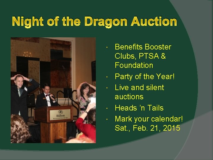 Night of the Dragon Auction Benefits Booster Clubs, PTSA & Foundation Party of the