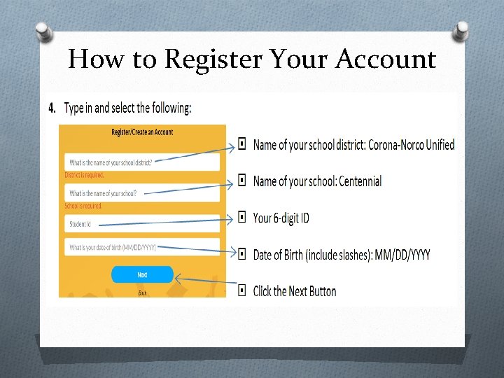 How to Register Your Account How to Register Your Account