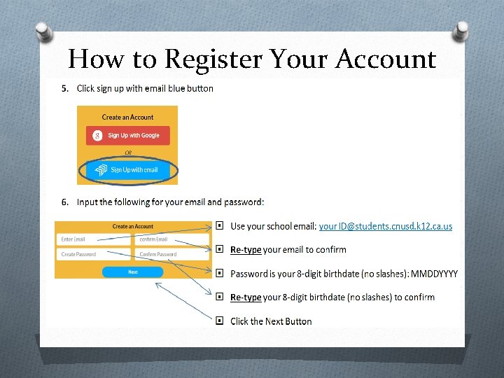 How to Register Your Account How to Register Your Account