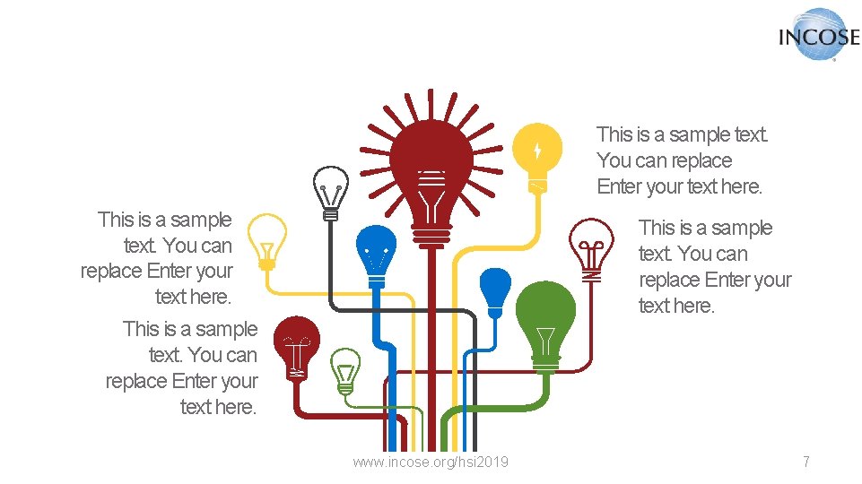 This is a sample text. You can replace Enter your text here. www. incose.