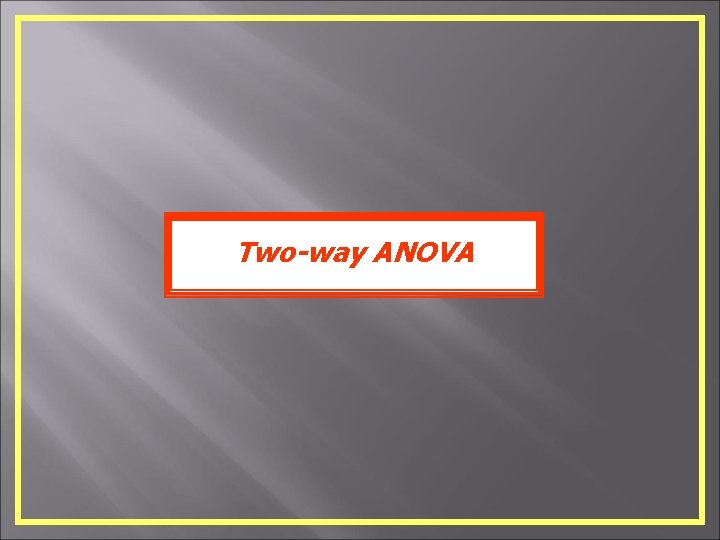 Two-way ANOVA 