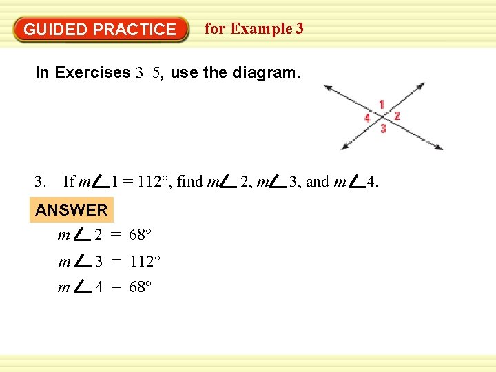 Warm-Up Exercises GUIDED PRACTICE for Example 3 In Exercises 3– 5, use the diagram.