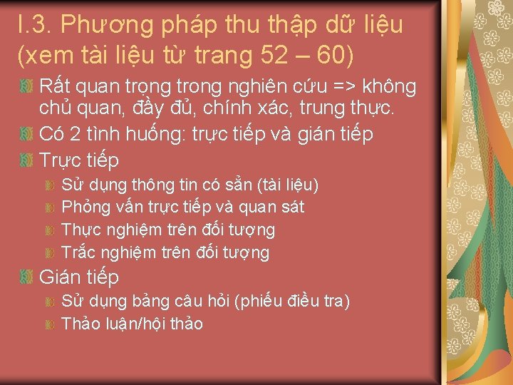 I. 3. Phương pháp thu thập dữ liệu (xem tài liệu từ trang 52