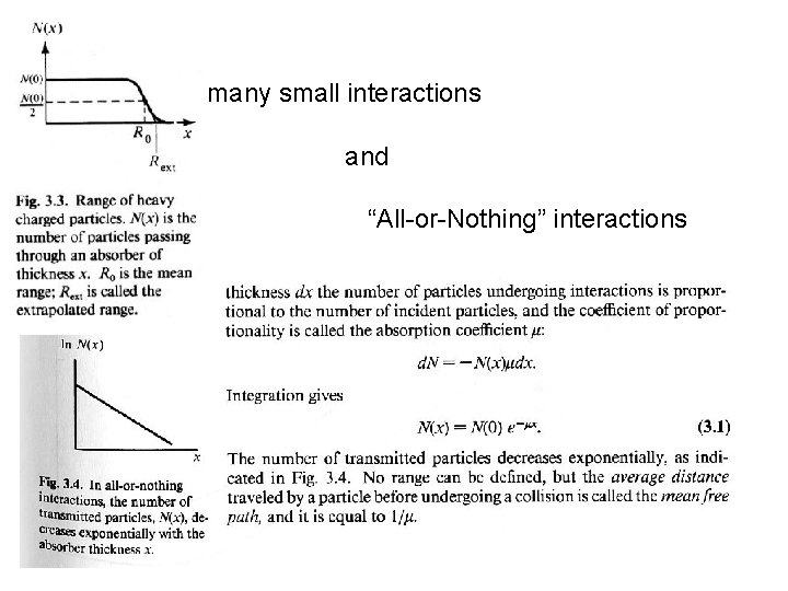 many small interactions and “All-or-Nothing” interactions 