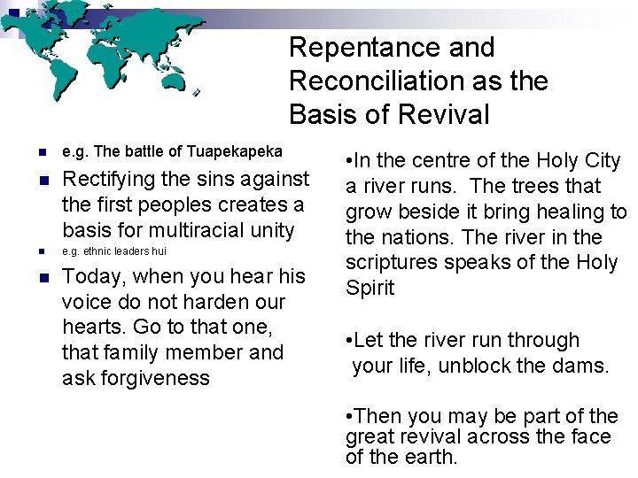 Repentance and Reconciliation as the Basis of Revival n e. g. The battle of