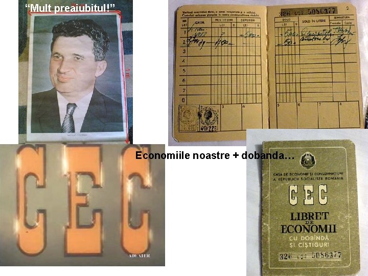 “Mult preaiubitul!” Economiile noastre + dobanda… 