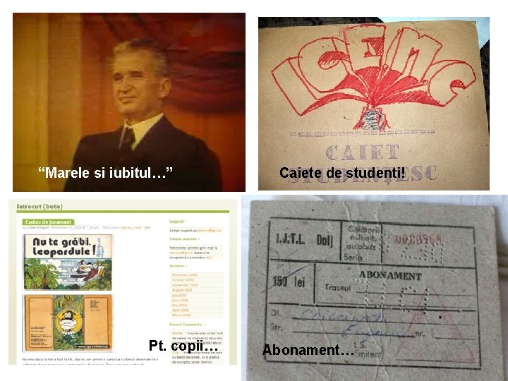 “Marele si iubitul…” Pt. copii… Caiete de studenti! Abonament… 