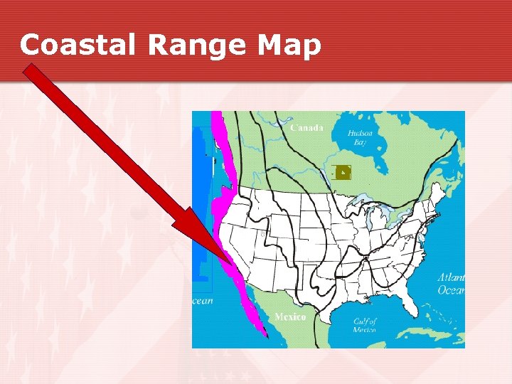 Coastal Range Map Coastal Range Map