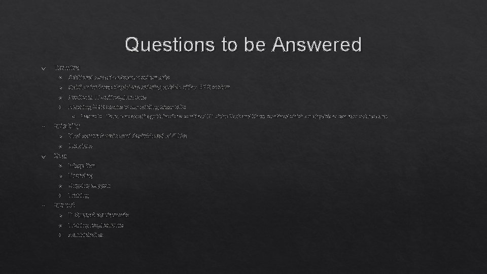 Questions to be Answered Technical Additional server/hardware requirements Solution for those physicians ordering outside