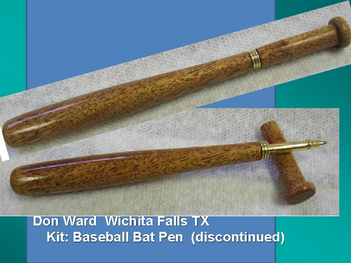 Don Ward Wichita Falls TX Kit: Baseball Bat Pen (discontinued) 