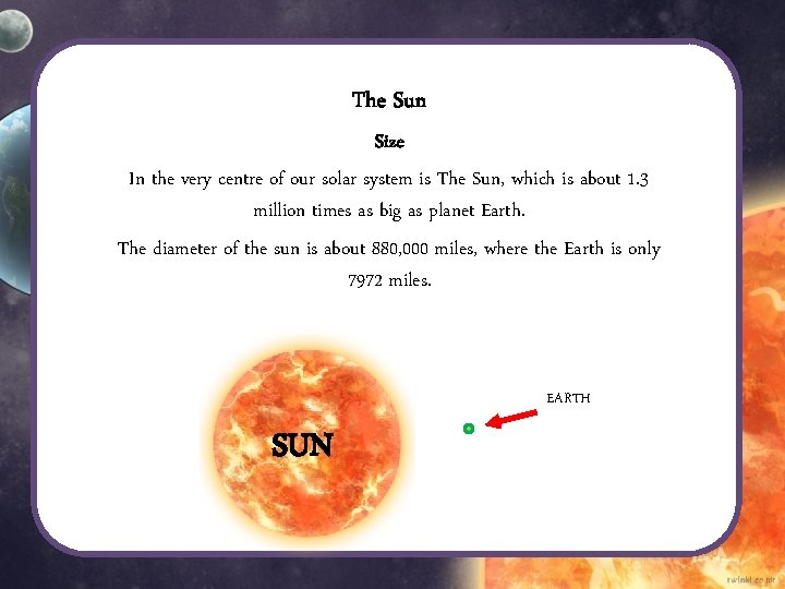The Sun Size In the very centre of our solar system is The Sun, The Sun Size In the very centre of our solar system is The Sun,