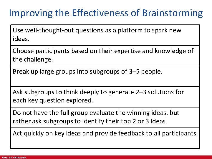 Improving the Effectiveness of Brainstorming Use well‐thought‐out questions as a platform to spark new