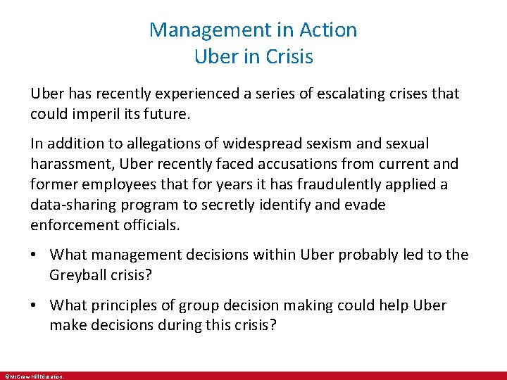 Management in Action Uber in Crisis Uber has recently experienced a series of escalating