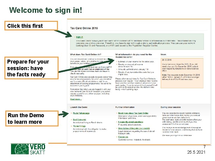 Welcome to sign in! Click this first Prepare for your session: have the facts