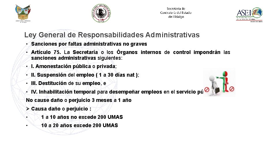 Ley General de Responsabilidades Administrativas • Sanciones por faltas administrativas no graves • Artículo