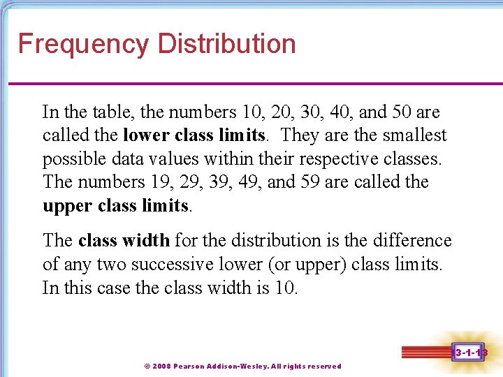 Frequency Distribution In the table, the numbers 10, 20, 30, 40, and 50 are Frequency Distribution In the table, the numbers 10, 20, 30, 40, and 50 are