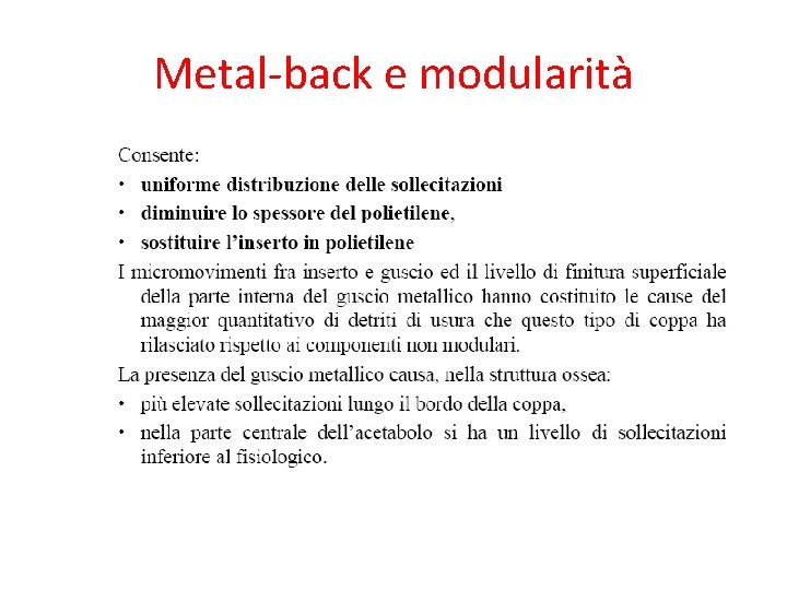 Metal-back e modularità 