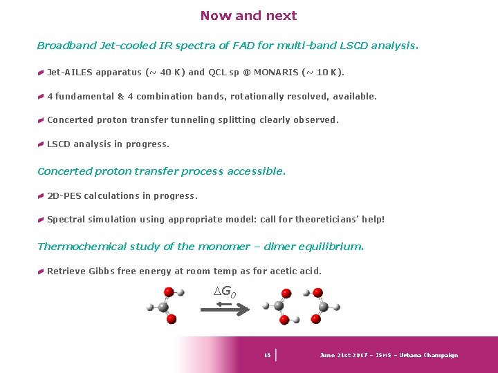 Now and next Broadband Jet-cooled IR spectra of FAD for multi-band LSCD analysis. Jet-AILES