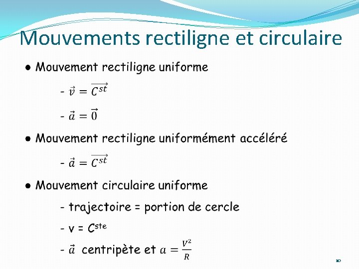 Mouvements rectiligne et circulaire 10 