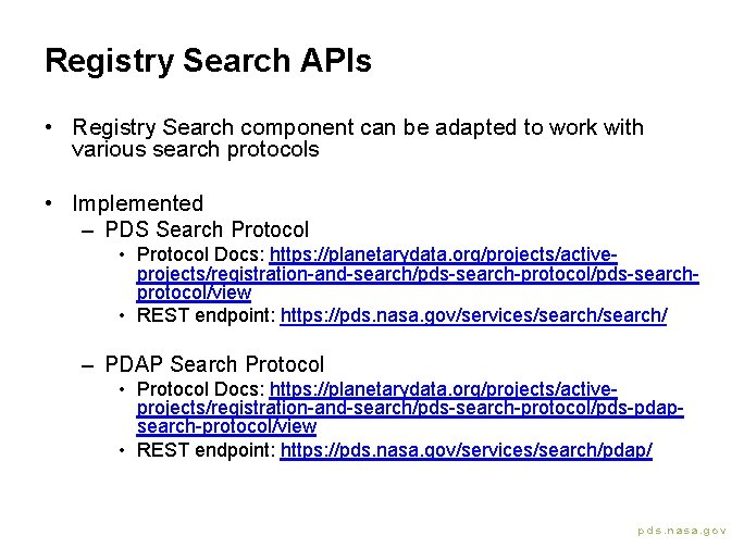 Registry Search APIs • Registry Search component can be adapted to work with various