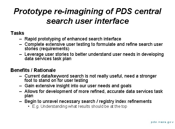 Prototype re-imagining of PDS central search user interface Tasks – Rapid prototyping of enhanced