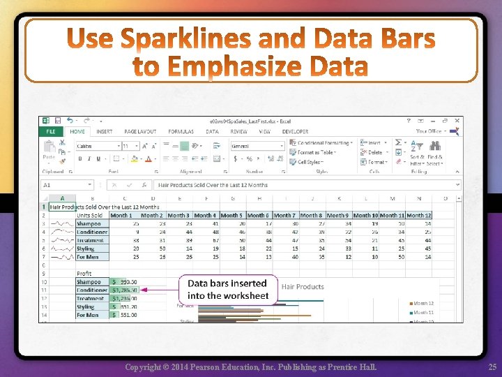 Copyright © 2014 Pearson Education, Inc. Publishing as Prentice Hall. 25 