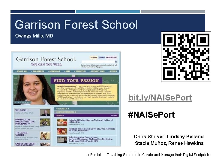 Garrison Forest School Owings Mills, MD bit. ly/NAISe. Port #NAISe. Port Chris Shriver, Lindsay