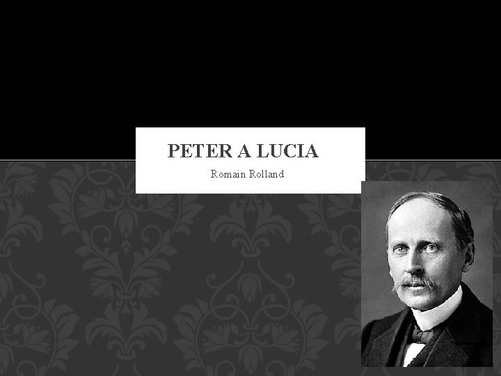 PETER A LUCIA Romain Rolland 