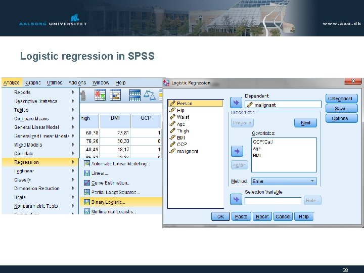 Logistic regression in SPSS 38 