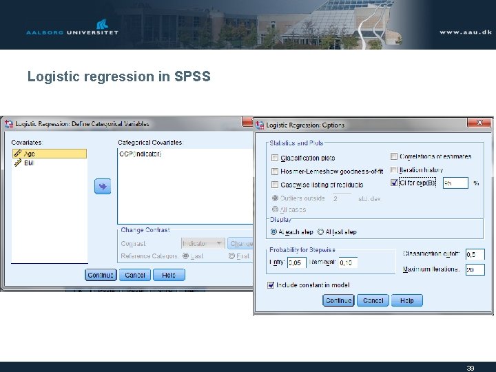 Logistic regression in SPSS 39 