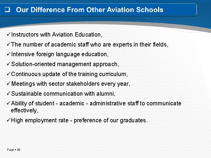 üInstructors with Aviation Education, üThe number of academic staff who are experts in their