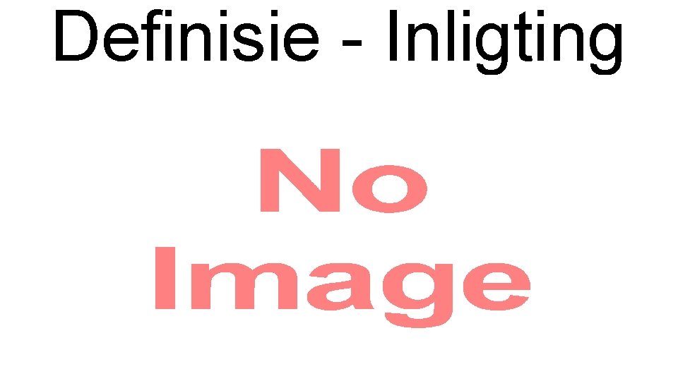 Definisie - Inligting • 
