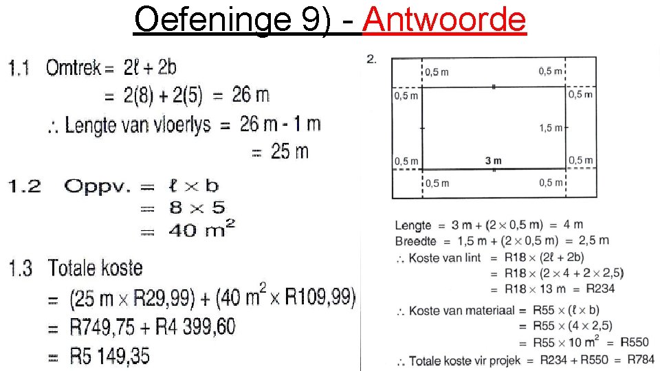 Oefeninge 9) - Antwoorde 