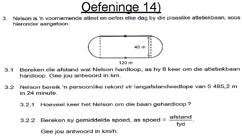 Oefeninge 14) 