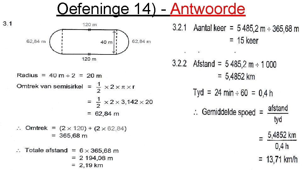 Oefeninge 14) - Antwoorde 