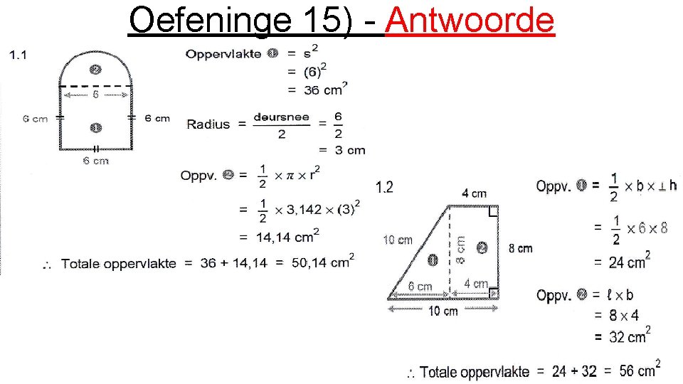 Oefeninge 15) - Antwoorde 