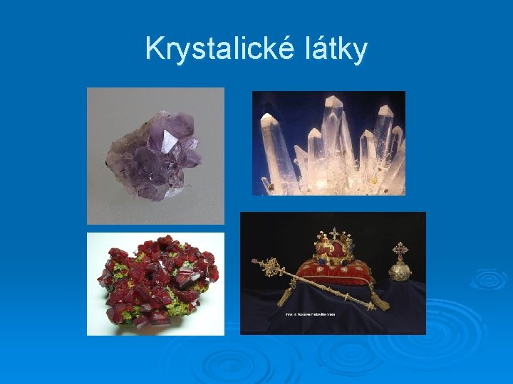 Krystalické látky 