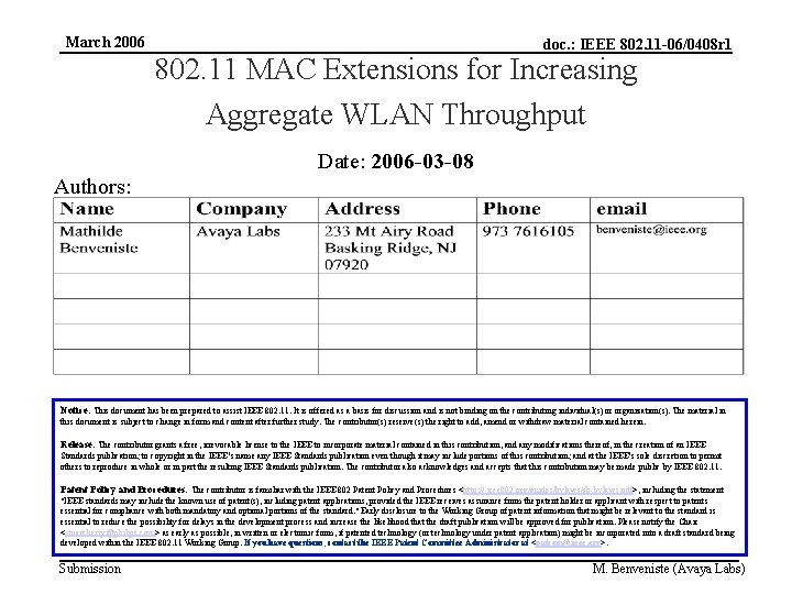 March 2006 doc. : IEEE 802. 11 -06/0408 r 1 802. 11 MAC Extensions