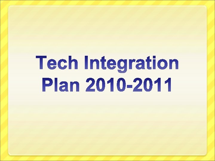 Tech Planning History 2001 to 2004 Focus on
