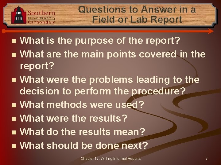 Questions to Answer in a Field or Lab Report n n n n What