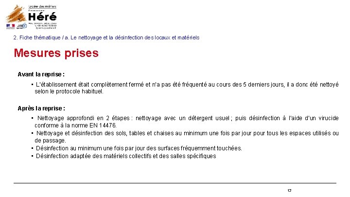 2. Fiche thématique / a. Le nettoyage et la désinfection des locaux et matériels 2. Fiche thématique / a. Le nettoyage et la désinfection des locaux et matériels