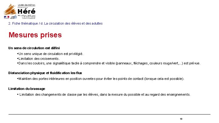 2. Fiche thématique / d. La circulation des élèves et des adultes Mesures prises 2. Fiche thématique / d. La circulation des élèves et des adultes Mesures prises