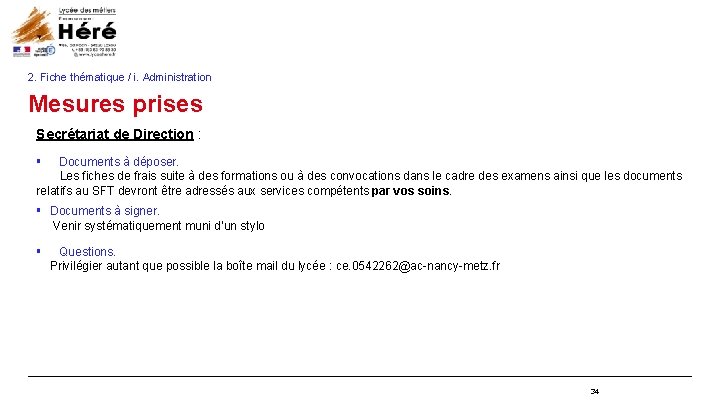 2. Fiche thématique / i. Administration Mesures prises Secrétariat de Direction : § Documents 2. Fiche thématique / i. Administration Mesures prises Secrétariat de Direction : § Documents