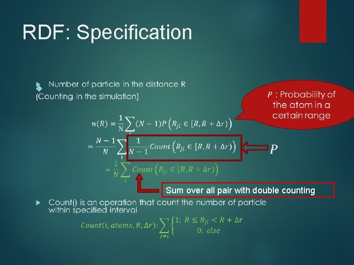 RDF: Specification Sum over all pair with double counting 