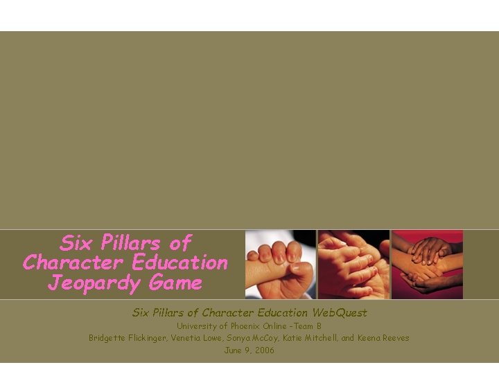 Six Pillars of Character Education Jeopardy Game Six Pillars of Character Education Web. Quest