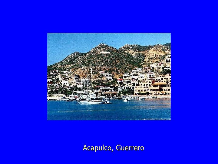 Acapulco, Guerrero 