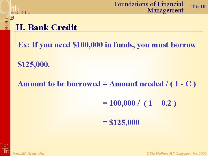 9 th EDITIO Foundations of Financial Management T 6 -10 NINT H N II.