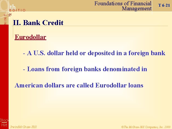 9 th EDITIO Foundations of Financial Management T 6 -21 NINT H N II.