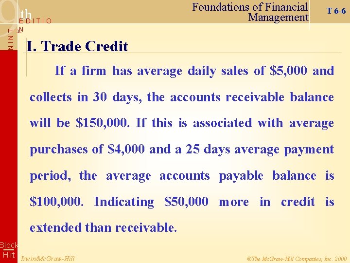 9 Foundations of Financial Management th EDITIO T 6 -6 NINT H N I.