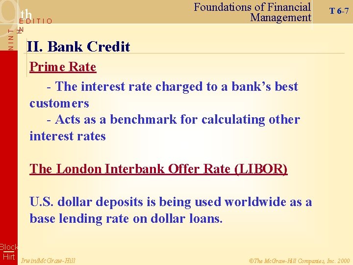 9 th EDITIO Foundations of Financial Management T 6 -7 NINT H N II.